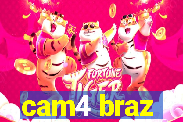 cam4 braz